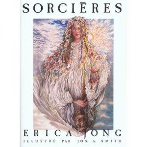 Les Sorcieres - Erica Jong , Joseph Smith