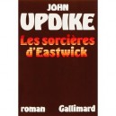 Les Sorcieres D'eastwick - John Updike