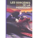 Les Sorcieres De La Morrigan - O'shea Pat