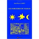 Les Sorcieres Du Marais - Jean-pierre Garen