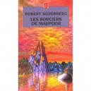 Les Sorciers De Majipoor - Robert Silverberg
