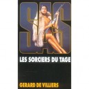 Sas T.40, Les Sorciers Du Tage - Gerard De Villiers