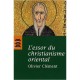 L'essor Du Christianisme Oriental - Olivier Clement