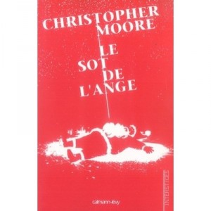Le Sot De L'ange - Christopher Moore