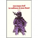 Les Souffrances Du Jeune Mozart - Jean-jacques Greif