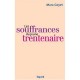 Les Souffrances Du Jeune Trentenaire - Mara Goyet