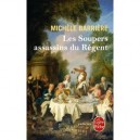 Les Soupers Assassins Du Regent - Michele Barriere