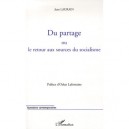 Du Partage Ou Le Retour Aux Sources Du Socialisme - Jean Laurain