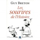 Les Sourires De L'histoire - Guy Breton