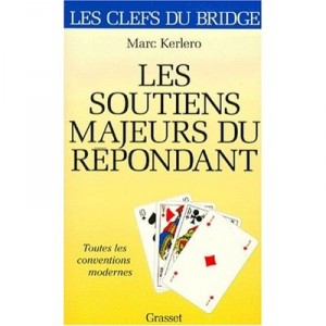Les Soutiens Majeurs Du Repondant - Marc Kerlero
