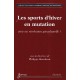 Les Sports D'hiver En Mutation , Crise Ou Revolution Geoculturelle - Bourdeau
