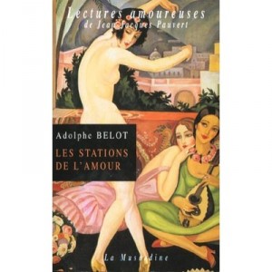 Les Stations De L'amour - A Belot
