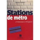 Les Stations De Metro - Roland Gerard