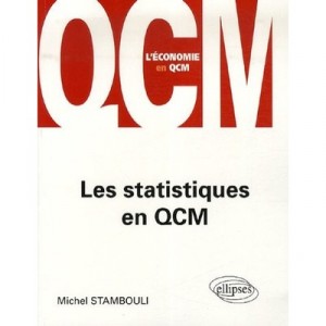 Les Statistiques En Qcm - Michel Stambouli