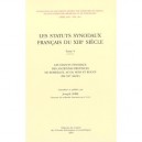 Les Statuts Synodaux Francais Du Xiii Siecle T.5 , Les Statuts Synodaux Des Anciennes Provinces De Bordeaux - Joseph Avril