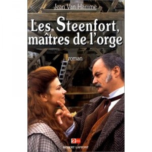 Les Steenfort Maitres De L Orge - Jean Van Hamme