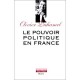 Le Pouvoir Politique En France La Veme Republique , Vertus Et Limites - Olivier Duhamel