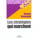 Les Strategies Qui Marchent - Nicolas Beaumont