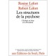 Les Structures De La Psychose. L'enfant Au Loup Et Le President - Lefort Rosine , Lefort Robert