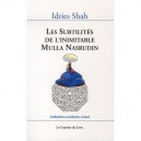 Les Subtilites De L'inimitable Mulla Nasrudin - Idries Shah