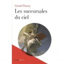 Les Succursales Du Ciel - Gerard Pussey