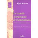 Le Controle Juridictionnel De L'administration - Roger Bonnard