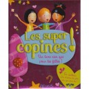 Les Super Copines + Stickers - Amiot , Multier , Ronzon
