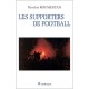 Les Supporters De Football - Nicolas Roumestan