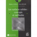 Les Surfaces Solides : Concepts Et Methodes - Stephane Andrieu , Pierre Muller