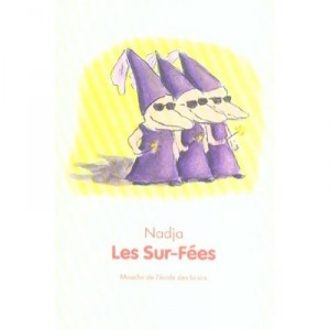 Les Sur-fees - Nadja