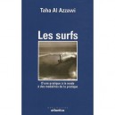 Les Surfs , D'une Pratique A La Mode A Des Modalites De La Pratique - Taha Al Azzawi