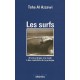 Les Surfs , D'une Pratique A La Mode A Des Modalites De La Pratique - Taha Al Azzawi