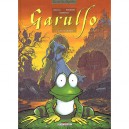 Garulfo T.6 , La Belle Et Les Betes - Maiorana , Ayroles , Leprevost
