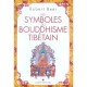 Les Symboles Du Bouddhisme Tibetain - Robert Beer
