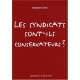 Les Syndicats Sont-ils Conservateurs ? - Stephane Sirot