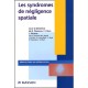 Les Syndromes De Negligence Spatiale - Perennou