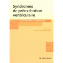 Les Syndromes De Preexcitation Ventriculaire - Jean Laham