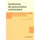 Les Syndromes De Preexcitation Ventriculaire - Jean Laham