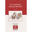 Les Syndromes Myeloproliferatifs - Francois Guilhot