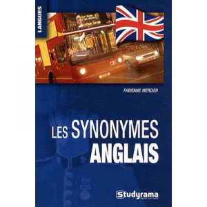 Les Synonymes Anglais - Fabienne Mercier