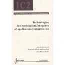 Technologies Des Systemes Multiagents Et Applications Industrielles Traite Ic2 Serie Informatique Et - Seghrouchni