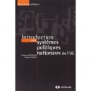 Introduction Aux Systemes Politiques Nationaux De L'ue - Grossman , Sauger