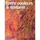 Entre Couleurs  Textures - Sylvie Ladame