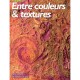 Entre Couleurs  Textures - Sylvie Ladame