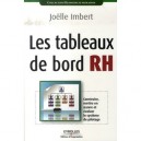 Les Tableaux De Bord Rh , Construire, Mettre En Oeuvre Et Evaluer Le Systeme De Pilotage - Joelle Imbert