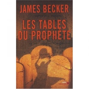 Les Tables Du Prophete - James Becker