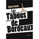 Les Tabous De Bordeaux - Hubert Bonin
