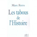Les Tabous De L'histoire - Marc Ferro