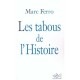 Les Tabous De L'histoire - Marc Ferro