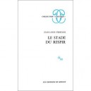 Le Stade Du Respir - J-l Tristani
